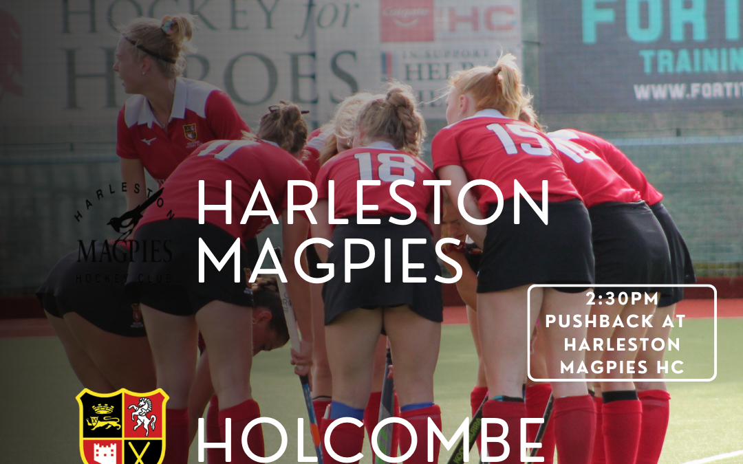Match preview – Harleston Magpies vs. W1s (Vitality Division One South, 21st October, 2023)