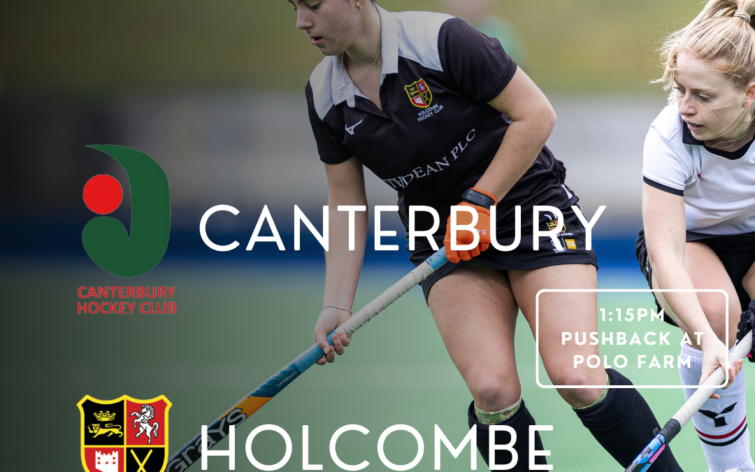 Match preview – Canterbury vs. W1s (Division One South, 9th March, 2024)